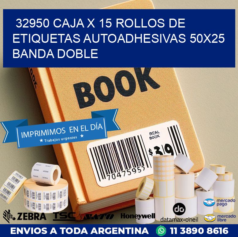 32950 CAJA X 15 ROLLOS DE ETIQUETAS AUTOADHESIVAS 50X25 BANDA DOBLE