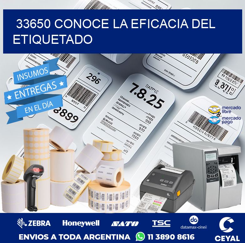 33650 CONOCE LA EFICACIA DEL ETIQUETADO