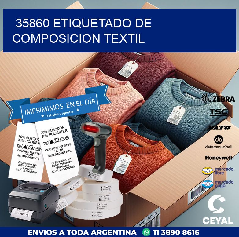 35860 ETIQUETADO DE COMPOSICION TEXTIL