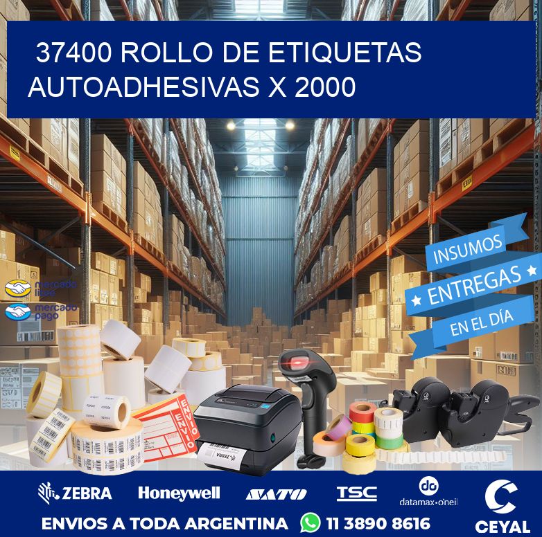 37400 ROLLO DE ETIQUETAS AUTOADHESIVAS X 2000