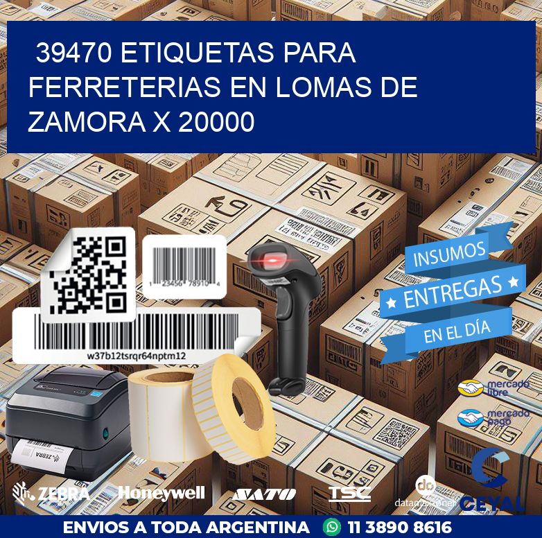 39470 ETIQUETAS PARA FERRETERIAS EN LOMAS DE ZAMORA X 20000