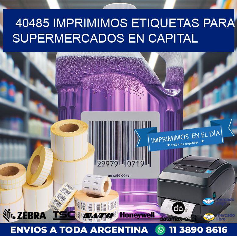 40485 IMPRIMIMOS ETIQUETAS PARA SUPERMERCADOS EN CAPITAL