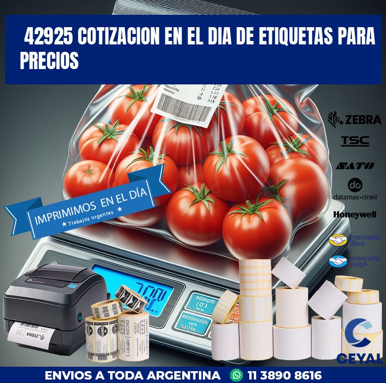 42925 COTIZACION EN EL DIA DE ETIQUETAS PARA PRECIOS