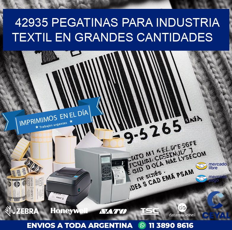 42935 PEGATINAS PARA INDUSTRIA TEXTIL EN GRANDES CANTIDADES