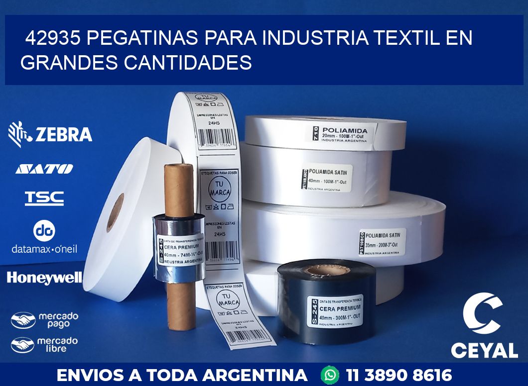 42935 PEGATINAS PARA INDUSTRIA TEXTIL EN GRANDES CANTIDADES