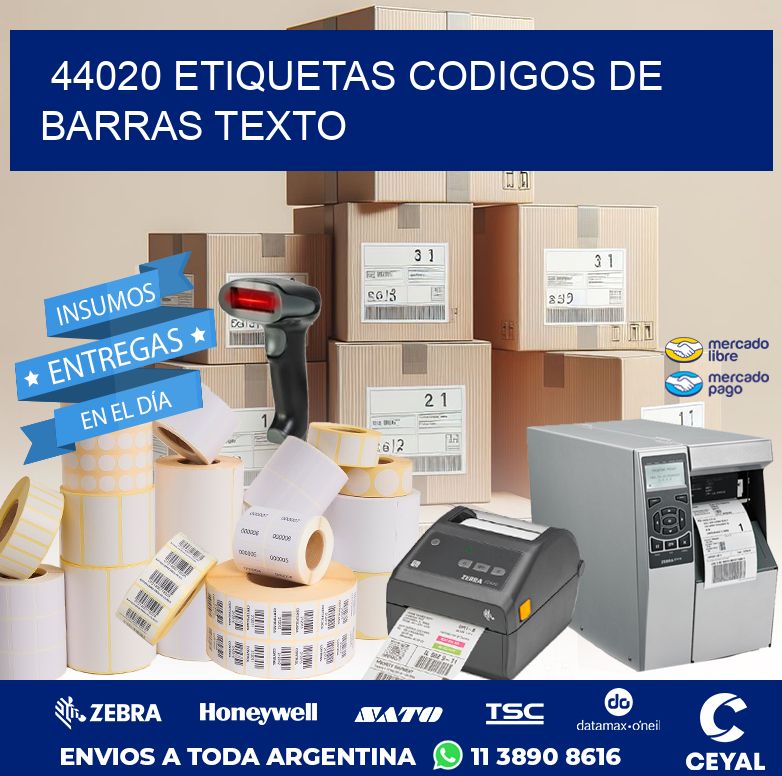 44020 ETIQUETAS CODIGOS DE BARRAS TEXTO