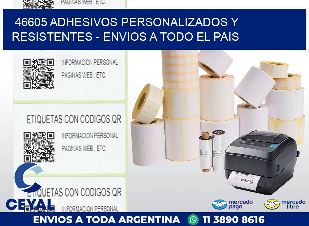 46605 ADHESIVOS PERSONALIZADOS Y RESISTENTES - ENVIOS A TODO EL PAIS