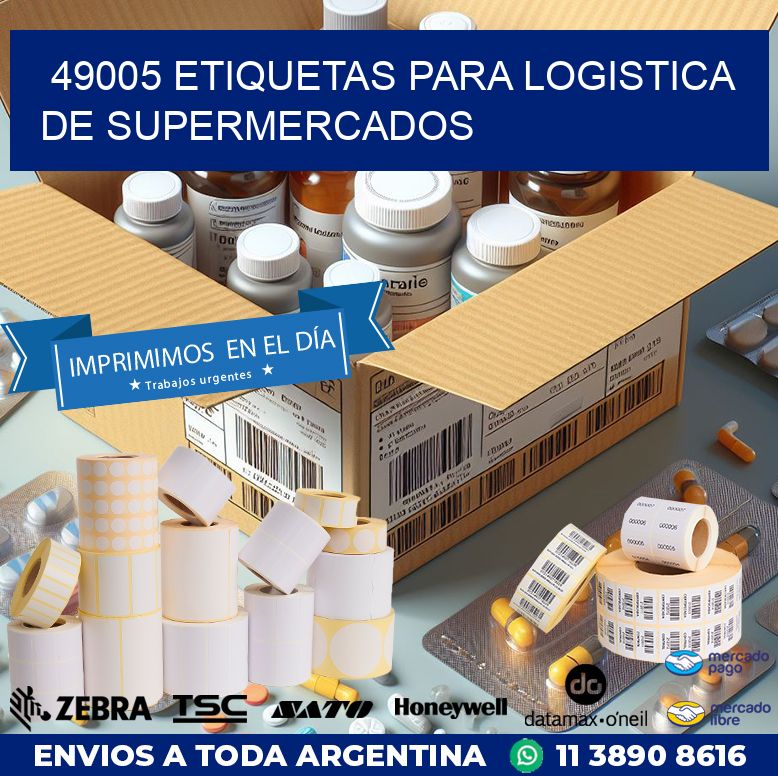 49005 ETIQUETAS PARA LOGISTICA DE SUPERMERCADOS