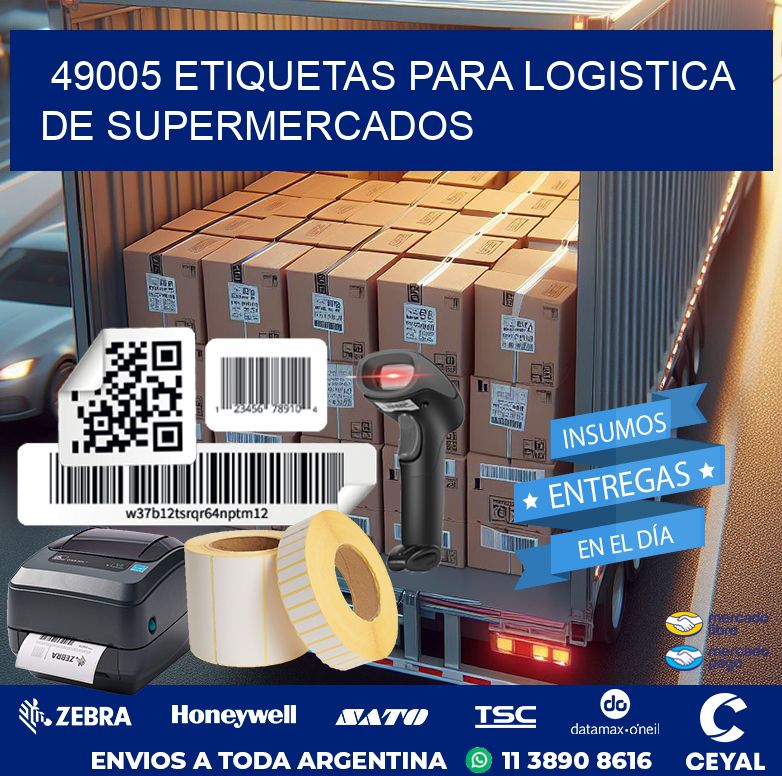 49005 ETIQUETAS PARA LOGISTICA DE SUPERMERCADOS