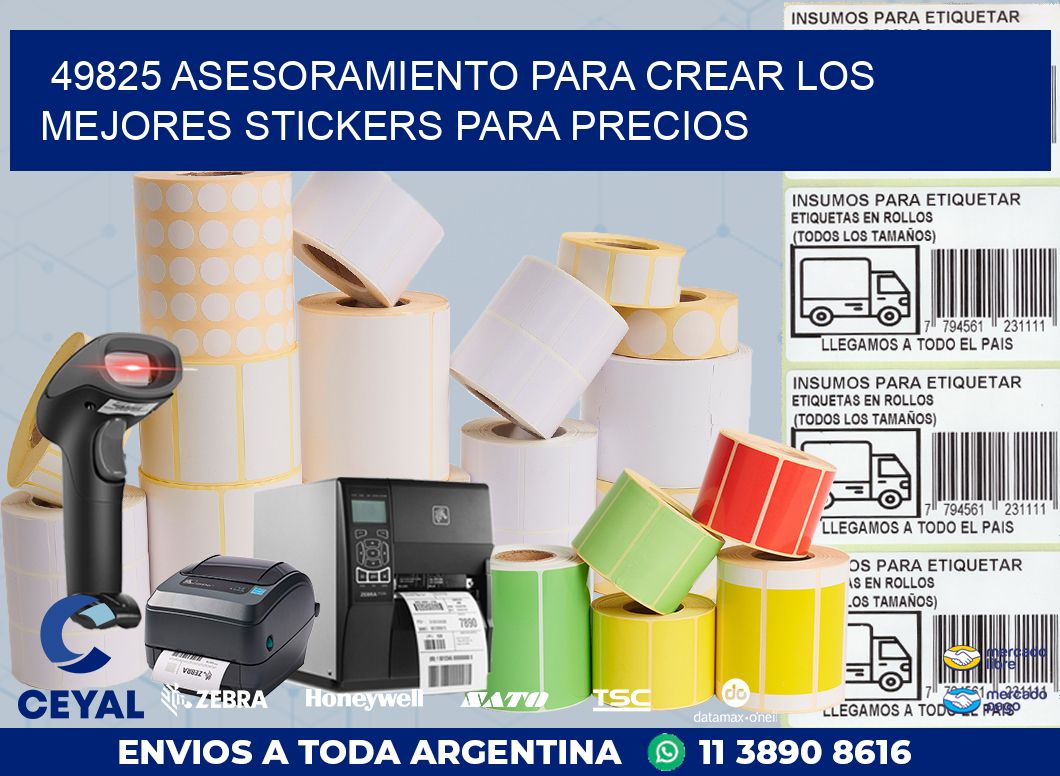 49825 ASESORAMIENTO PARA CREAR LOS MEJORES STICKERS PARA PRECIOS