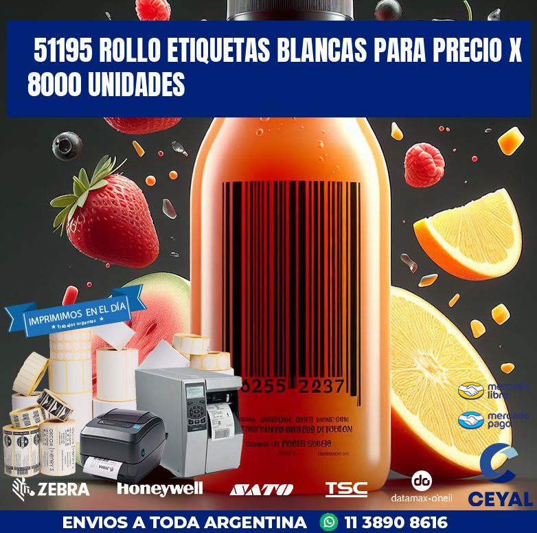 51195 ROLLO ETIQUETAS BLANCAS PARA PRECIO X 8000 UNIDADES