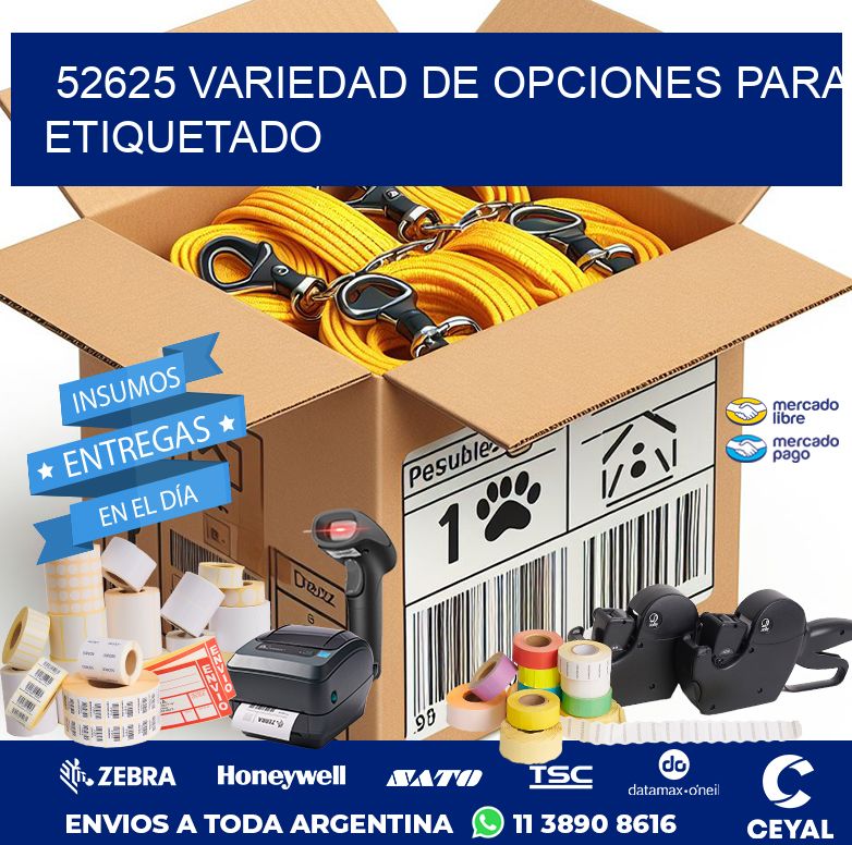 52625 VARIEDAD DE OPCIONES PARA ETIQUETADO