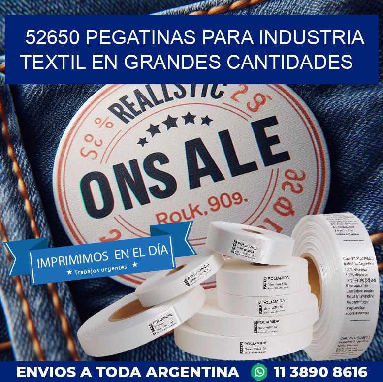 52650 PEGATINAS PARA INDUSTRIA TEXTIL EN GRANDES CANTIDADES