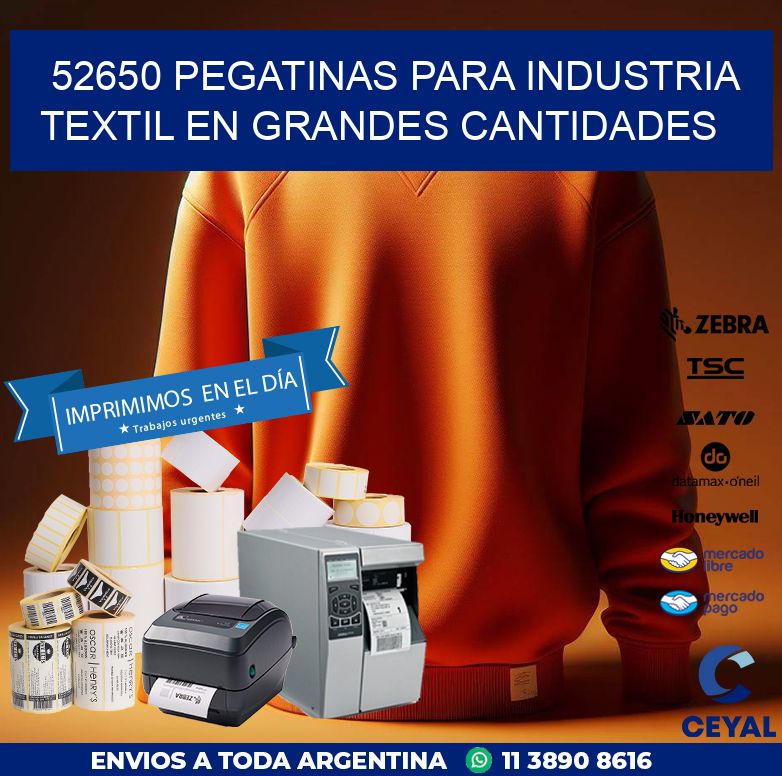 52650 PEGATINAS PARA INDUSTRIA TEXTIL EN GRANDES CANTIDADES