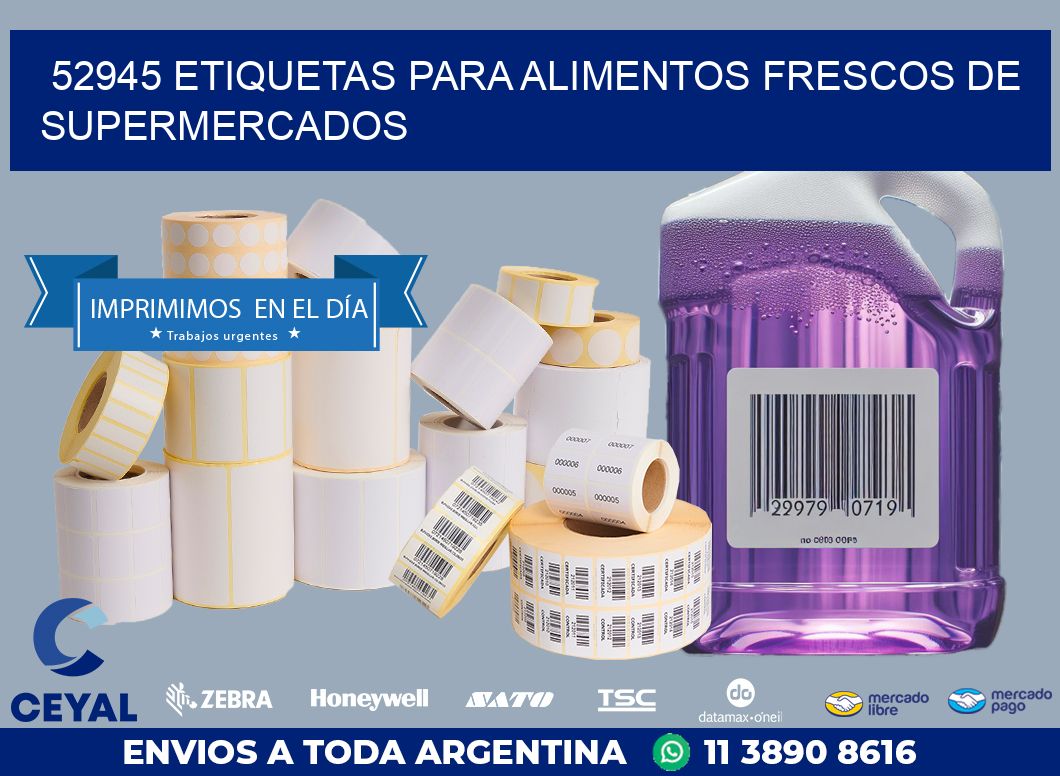 52945 ETIQUETAS PARA ALIMENTOS FRESCOS DE SUPERMERCADOS