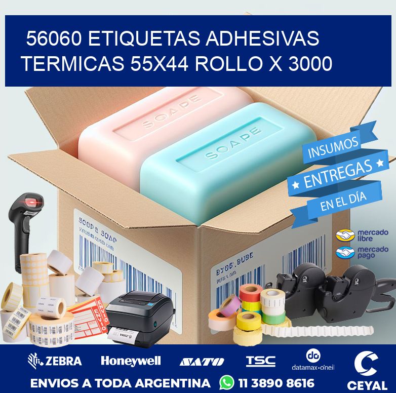 56060 ETIQUETAS ADHESIVAS TERMICAS 55X44 ROLLO X 3000