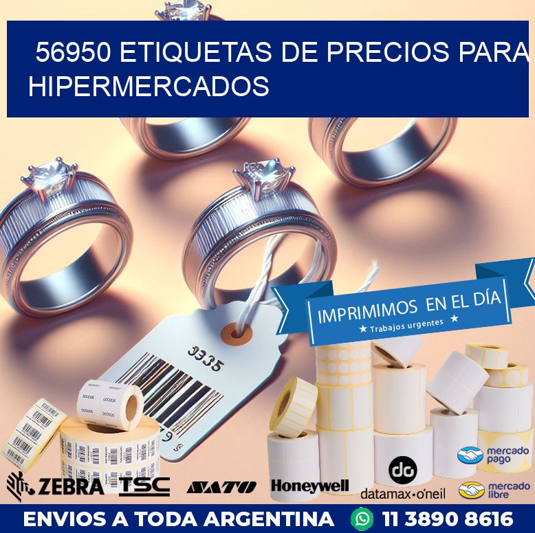 56950 ETIQUETAS DE PRECIOS PARA HIPERMERCADOS