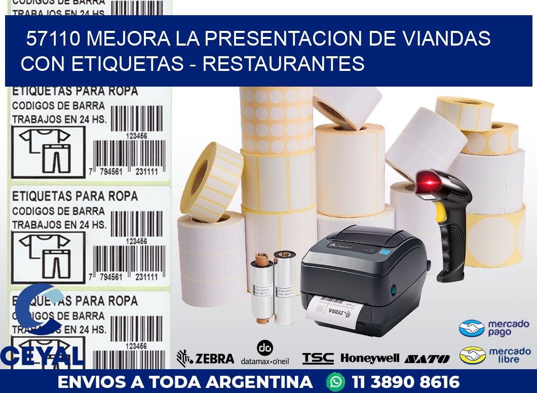 57110 MEJORA LA PRESENTACION DE VIANDAS CON ETIQUETAS - RESTAURANTES