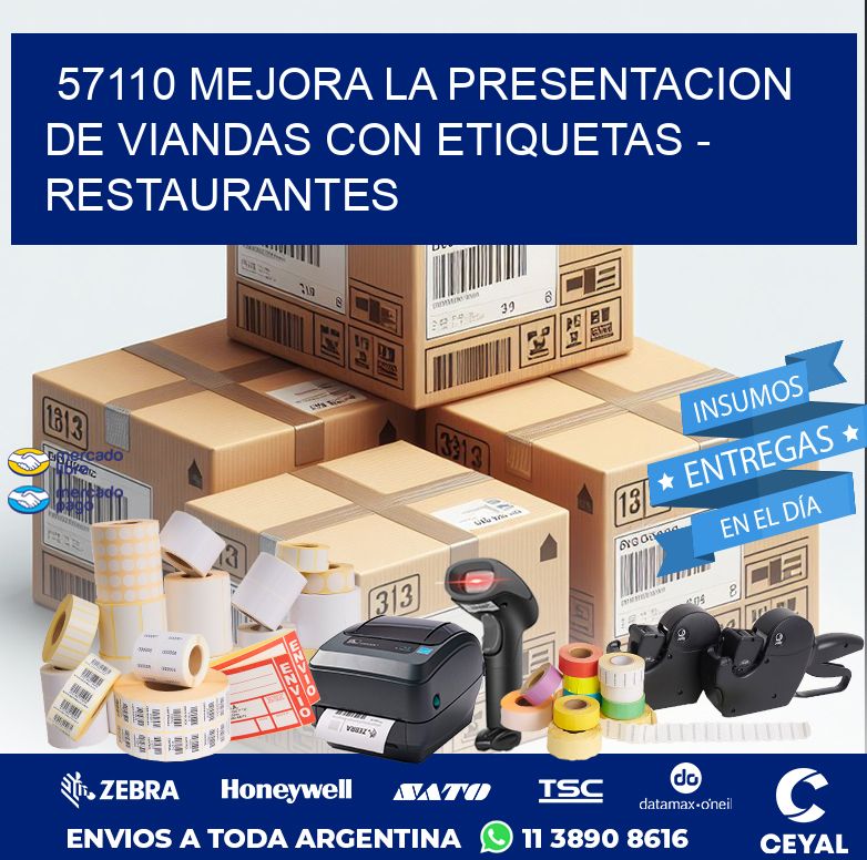 57110 MEJORA LA PRESENTACION DE VIANDAS CON ETIQUETAS - RESTAURANTES