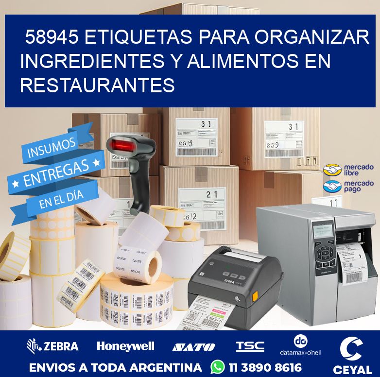 58945 ETIQUETAS PARA ORGANIZAR INGREDIENTES Y ALIMENTOS EN RESTAURANTES
