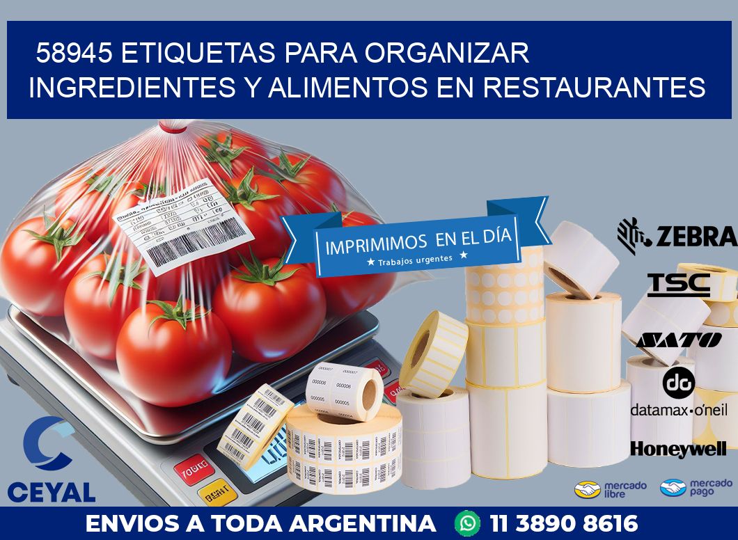 58945 ETIQUETAS PARA ORGANIZAR INGREDIENTES Y ALIMENTOS EN RESTAURANTES