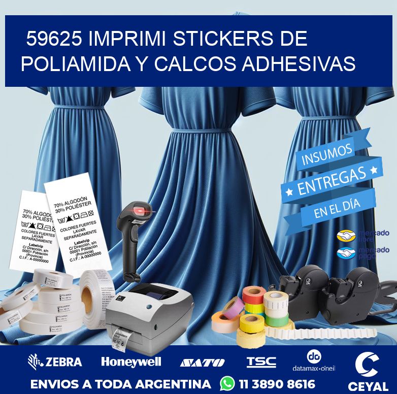 59625 IMPRIMI STICKERS DE POLIAMIDA Y CALCOS ADHESIVAS