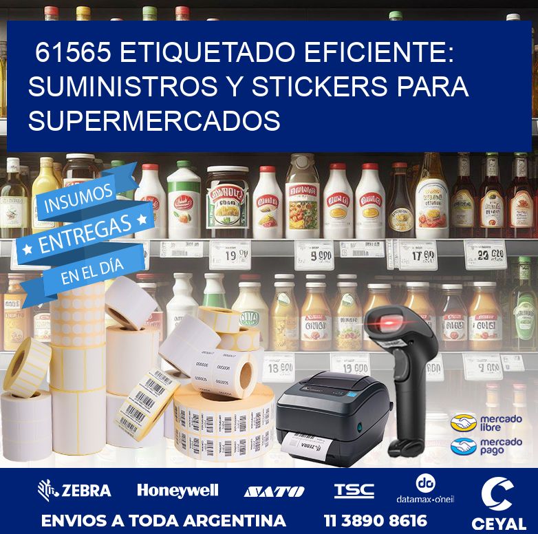 61565 ETIQUETADO EFICIENTE: SUMINISTROS Y STICKERS PARA SUPERMERCADOS