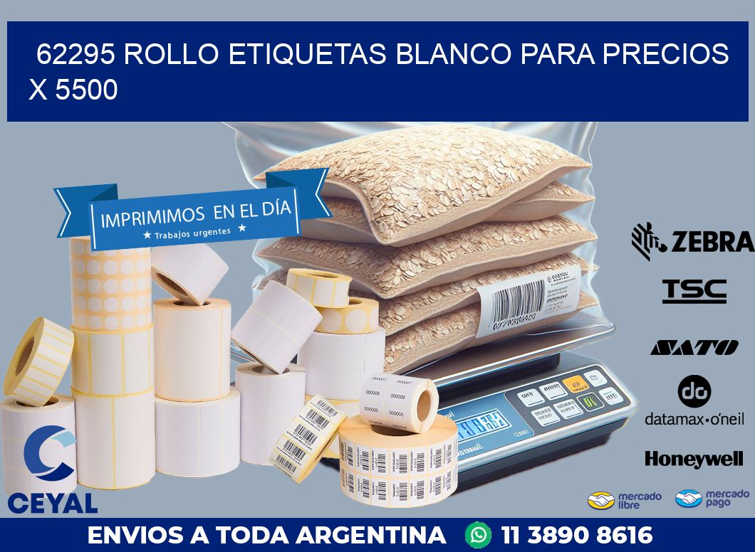 62295 ROLLO ETIQUETAS BLANCO PARA PRECIOS X 5500