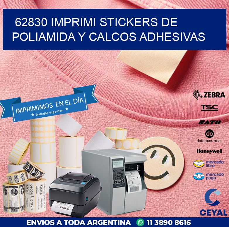 62830 IMPRIMI STICKERS DE POLIAMIDA Y CALCOS ADHESIVAS