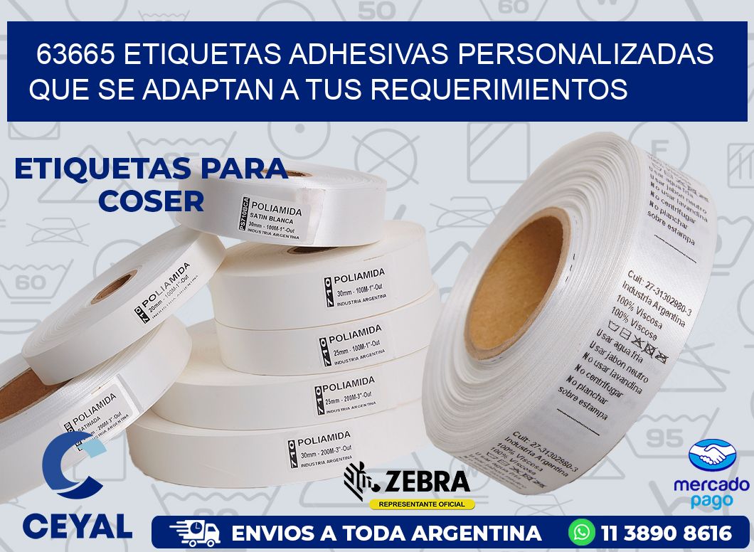 63665 ETIQUETAS ADHESIVAS PERSONALIZADAS QUE SE ADAPTAN A TUS REQUERIMIENTOS