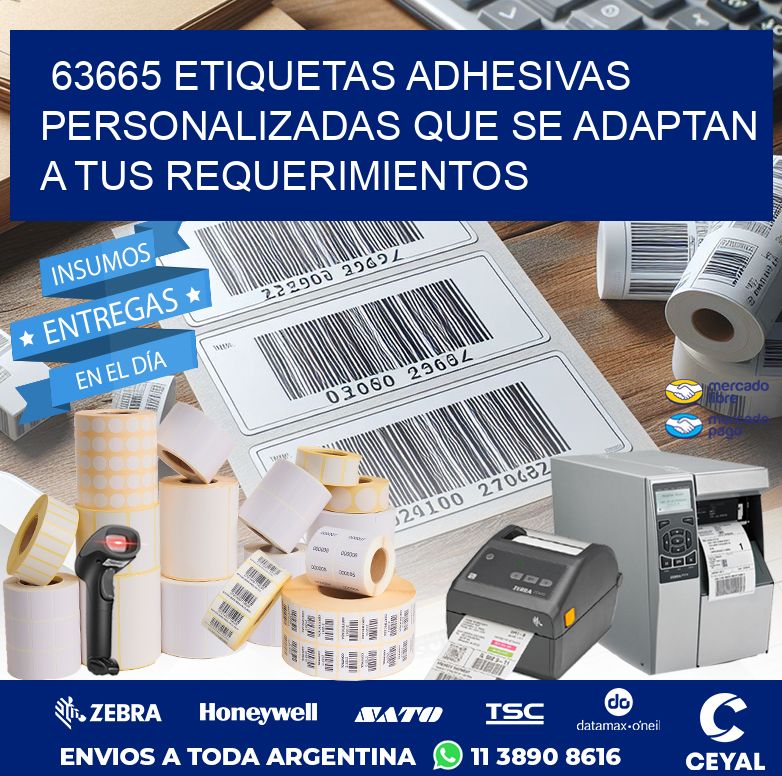 63665 ETIQUETAS ADHESIVAS PERSONALIZADAS QUE SE ADAPTAN A TUS REQUERIMIENTOS
