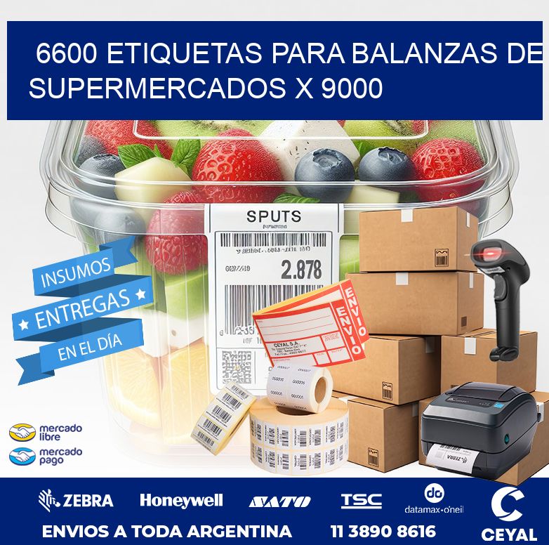 6600 ETIQUETAS PARA BALANZAS DE SUPERMERCADOS X 9000