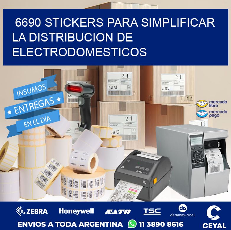 6690 STICKERS PARA SIMPLIFICAR LA DISTRIBUCION DE ELECTRODOMESTICOS