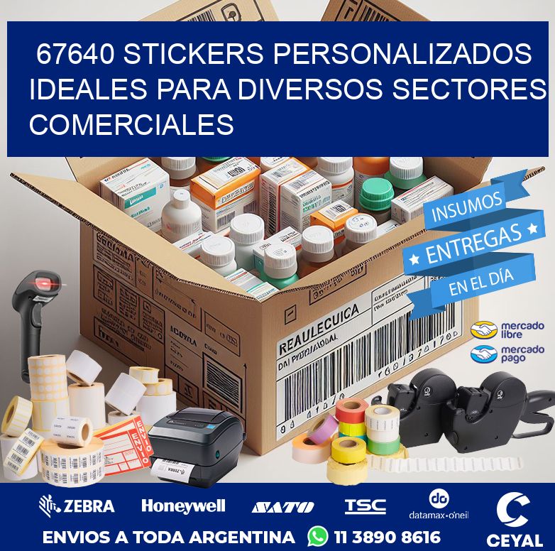 67640 STICKERS PERSONALIZADOS IDEALES PARA DIVERSOS SECTORES COMERCIALES