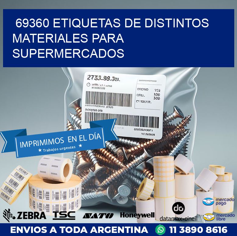 69360 ETIQUETAS DE DISTINTOS MATERIALES PARA SUPERMERCADOS