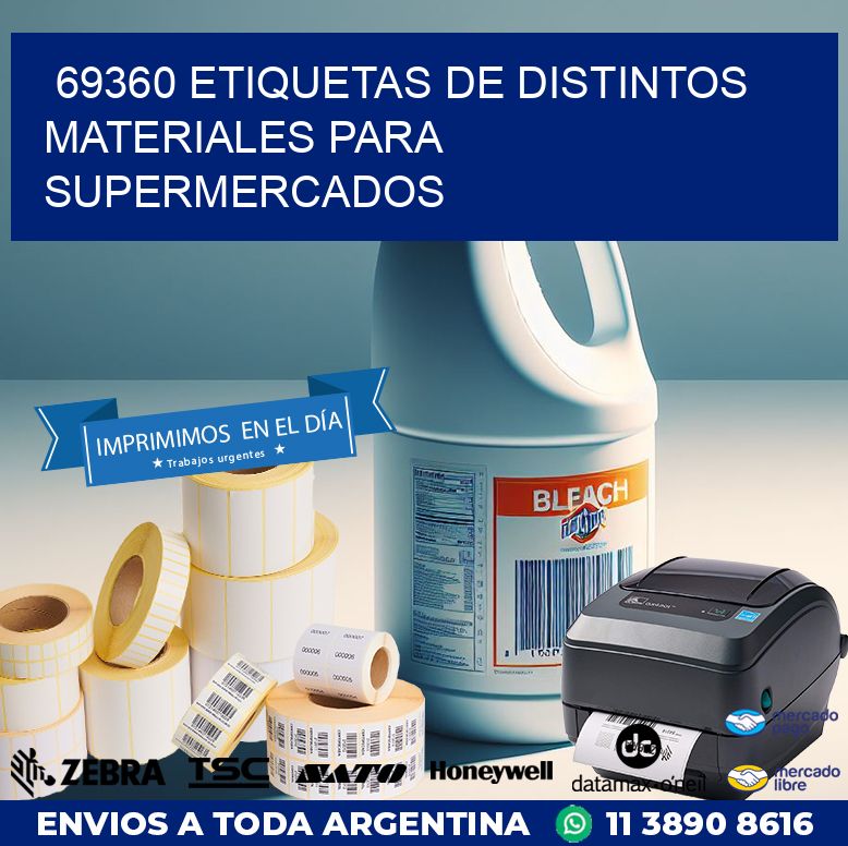 69360 ETIQUETAS DE DISTINTOS MATERIALES PARA SUPERMERCADOS