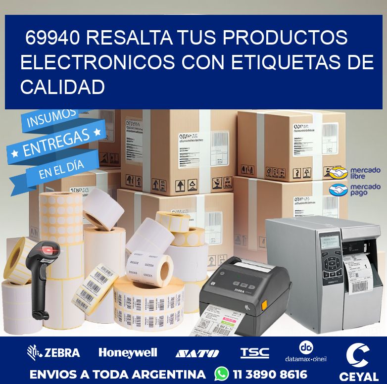 69940 RESALTA TUS PRODUCTOS ELECTRONICOS CON ETIQUETAS DE CALIDAD