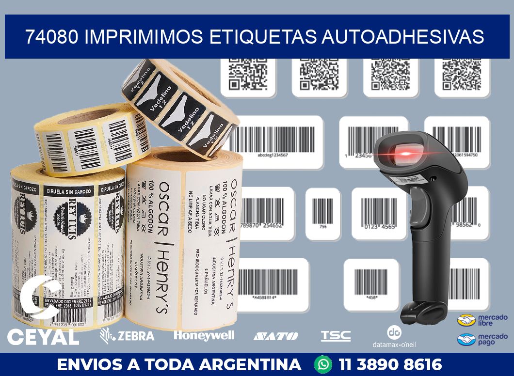 74080 IMPRIMIMOS ETIQUETAS AUTOADHESIVAS