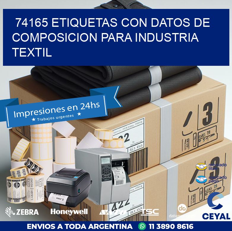 74165 ETIQUETAS CON DATOS DE COMPOSICION PARA INDUSTRIA TEXTIL