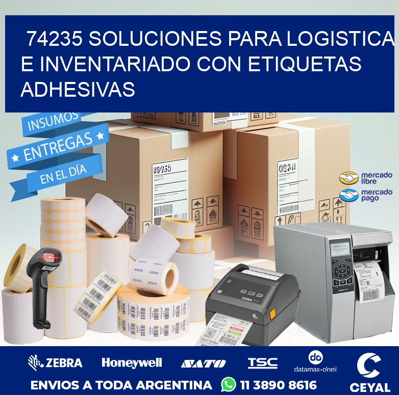 74235 SOLUCIONES PARA LOGISTICA E INVENTARIADO CON ETIQUETAS ADHESIVAS