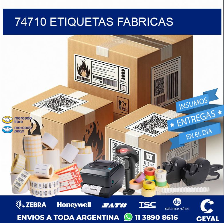 74710 ETIQUETAS FABRICAS