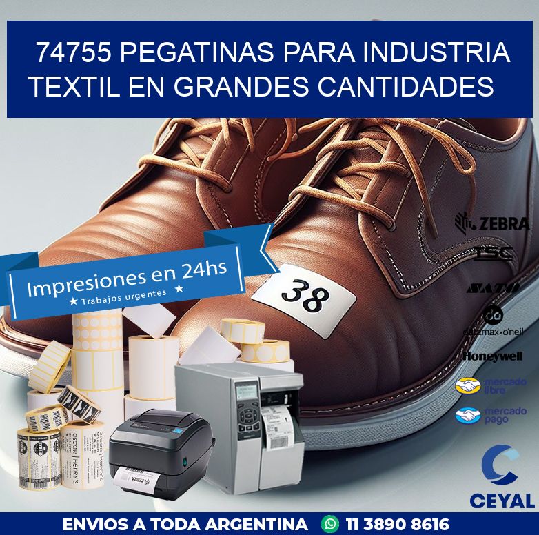 74755 PEGATINAS PARA INDUSTRIA TEXTIL EN GRANDES CANTIDADES