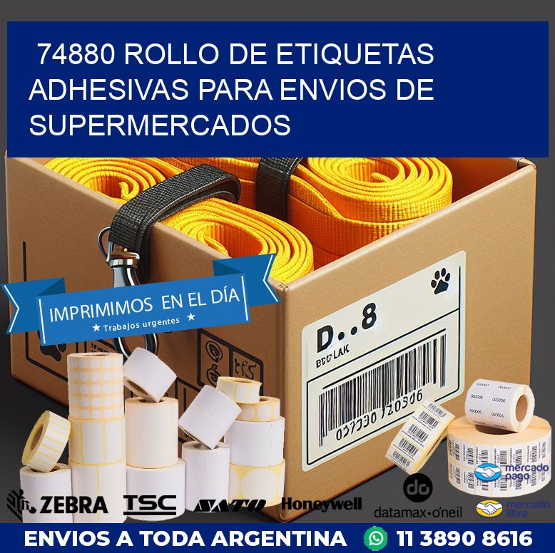 74880 ROLLO DE ETIQUETAS ADHESIVAS PARA ENVIOS DE SUPERMERCADOS