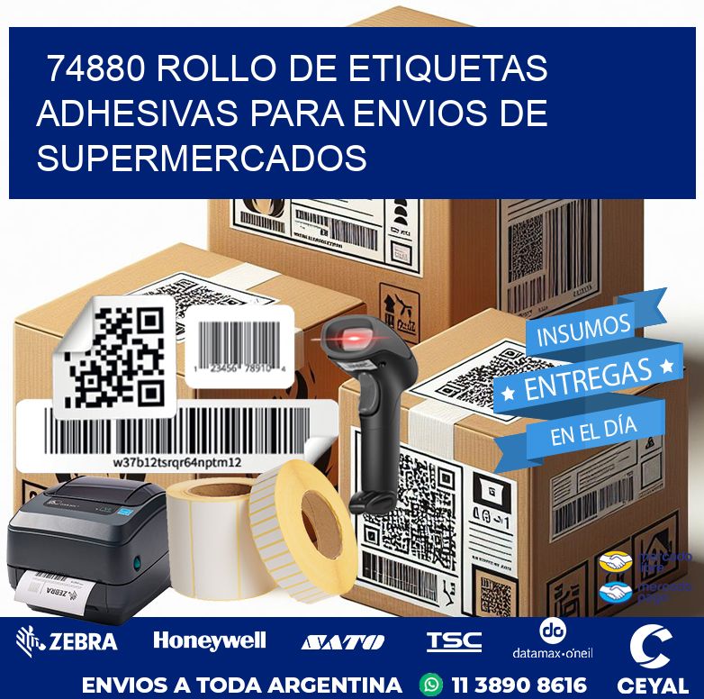 74880 ROLLO DE ETIQUETAS ADHESIVAS PARA ENVIOS DE SUPERMERCADOS