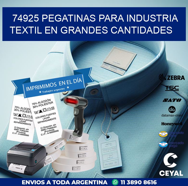 74925 PEGATINAS PARA INDUSTRIA TEXTIL EN GRANDES CANTIDADES