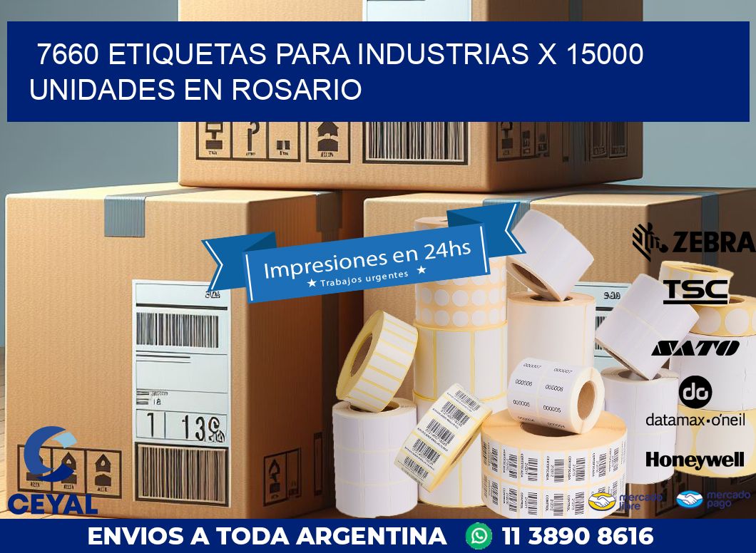 7660 ETIQUETAS PARA INDUSTRIAS x 15000 UNIDADES EN ROSARIO