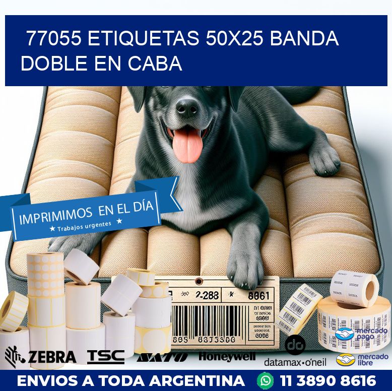 77055 ETIQUETAS 50X25 BANDA DOBLE EN CABA