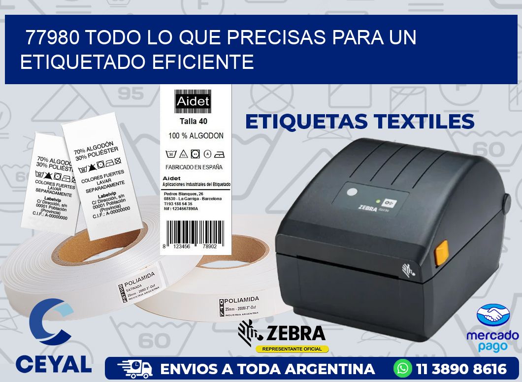 77980 TODO LO QUE PRECISAS PARA UN ETIQUETADO EFICIENTE