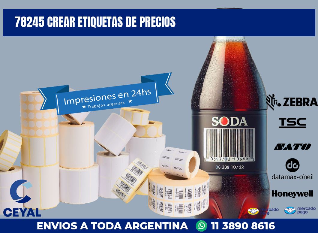 78245 CREAR ETIQUETAS DE PRECIOS