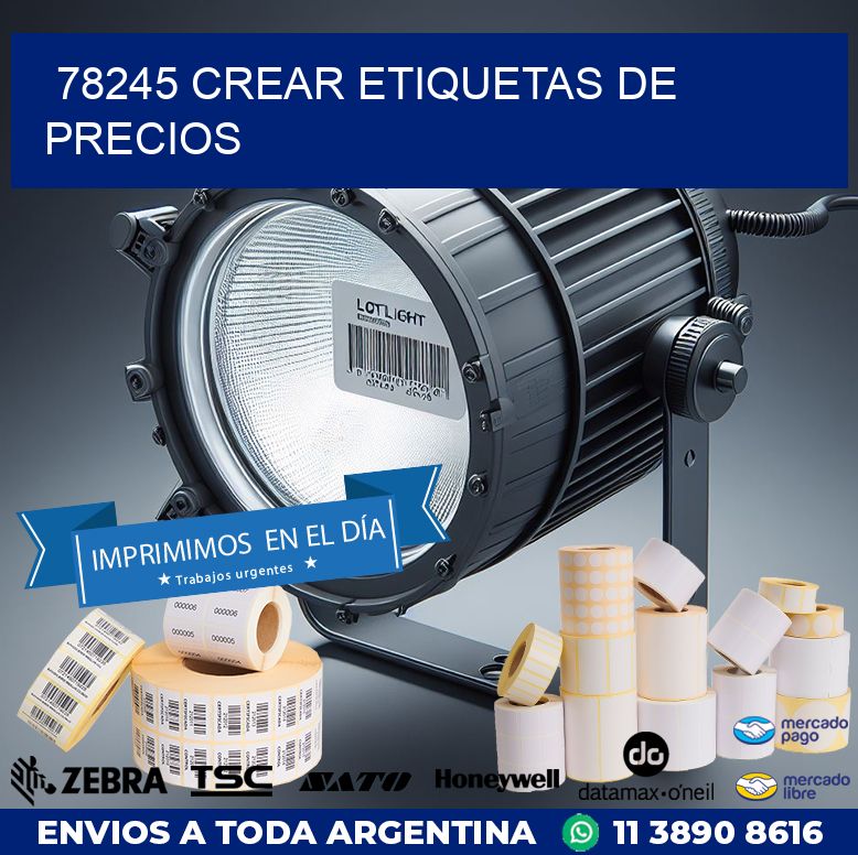 78245 CREAR ETIQUETAS DE PRECIOS